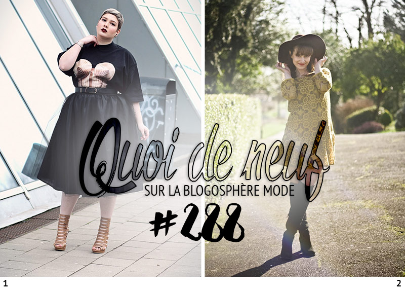 Quoi de neuf sur la blogosphère n°288 - looks de blogueuses