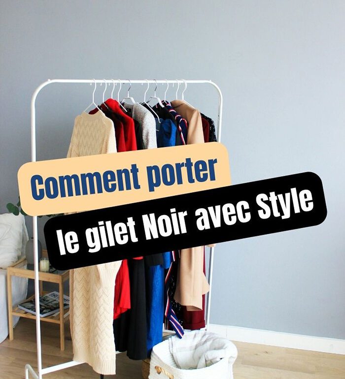 Comment porter le gilet noir pour femme avec style